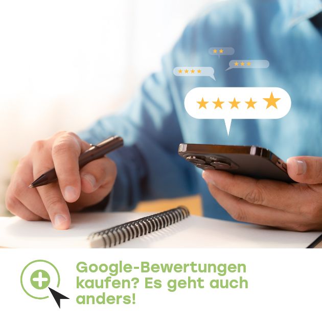 Google-Bewertungen kaufen? Es geht auch anders!