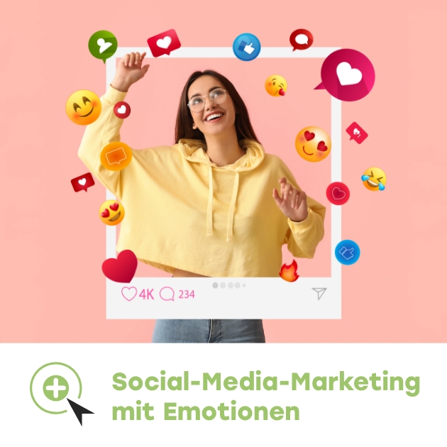 Social-Media-Marketing mit Emotionen