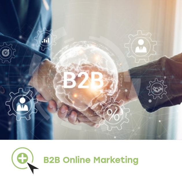 B2B Online Marketing: Digital erfolgreich im Geschäftskundenbereich