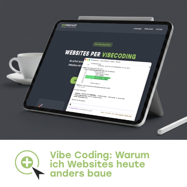 Vibe coding: Warum ich Websites heute anders baue